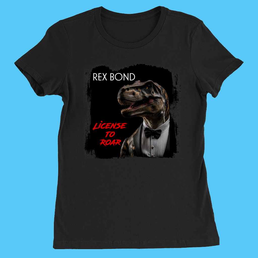 Jurassic Studios Women Rex Bond T-Shirt features a T. rex in a tuxedo with Rex Bond above and License to Roar below—an exclusive black tee and perfect gift for dinosaur lovers.